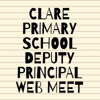 Webinar - Clare Primary School Deputy Principal WebMeet