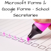 Microsoft Forms & Google Forms - School Secretaries (P) (PP)