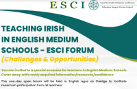 ESCI Open Forum: Teaching Irish in English Medium Schools (P) (Face-to-Face) 