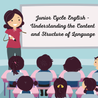 Junior Cycle English - Understanding the Content and Structure of Language (PP)