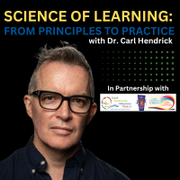 Science of Learning: From Principles to Practice Webinar Series (P) (PP)